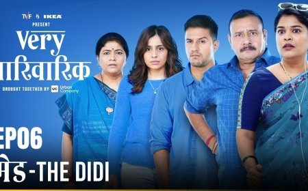 हर हफ्ते जारी है एंटरटेनमेंट का सिलसिला, TVF ने वीकली सीरीज 'वेरी पारिवारिक ' से छठे एपिसोड मेड: द दीदी को किया रिलीज